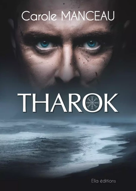 THAROK - Carole Manceau - ELLA EDITIONS