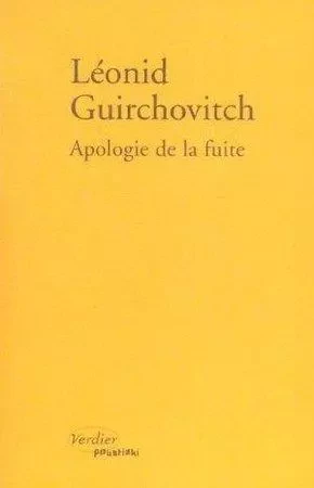 Apologie de la fuite - Leonid Moiseevic Girsovic - VERDIER