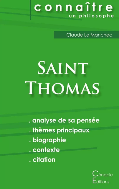 Comprendre Saint Thomas (analyse complète de sa pensée) -  Saint Thomas - CENACLE