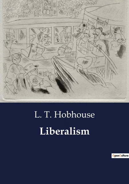 Liberalism - L. T. Hobhouse - CULTUREA