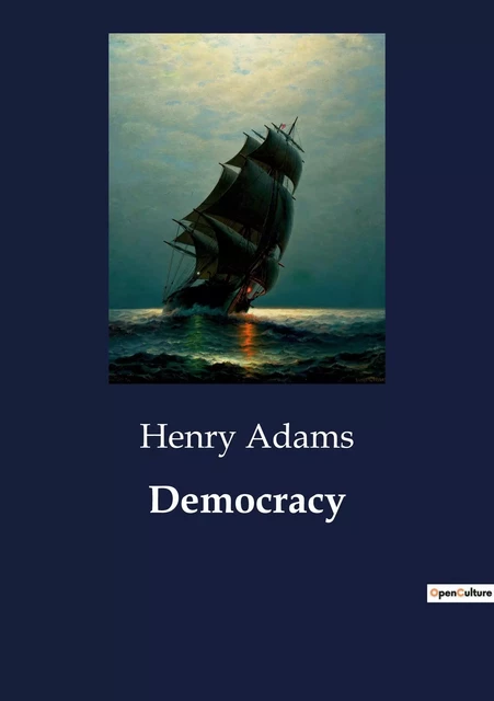 Democracy - Henry Adams - CULTUREA