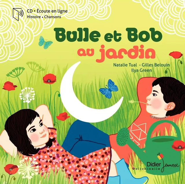 Bulle et Bob au jardin - Natalie Tual - DIDIER JEUNESSE