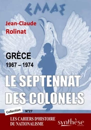 Le septennat des colonels