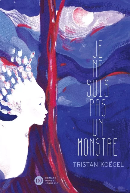 Je ne suis pas un monstre - Tristan Koëgel - DIDIER JEUNESSE