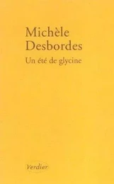 Un été de glycine