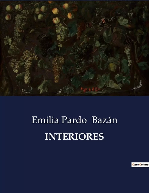 INTERIORES - Emilia Pardo Bazán - CULTUREA