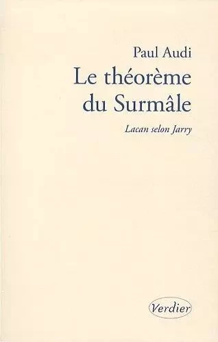 Le théorème du surmâle - Paul Audi - VERDIER