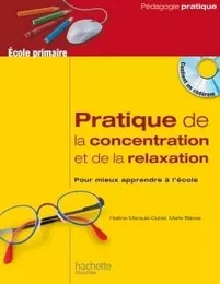 Pratique de la concentration et de la relaxation à l'école