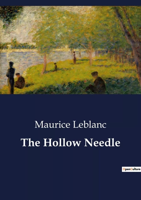 The Hollow Needle - Maurice Leblanc - CULTUREA