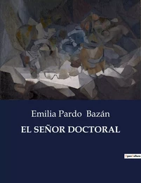 EL SEÑOR DOCTORAL