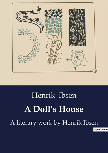 A Doll's House - Henrik Ibsen - CULTUREA