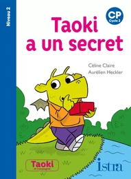 Taoki a un secret Niveau 2 - Album - Edition 2021