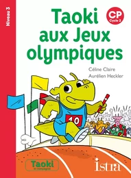 Taoki aux Jeux olympiques Niveau 3 - Album - Edition 2021