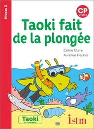 Taoki fait de la plongée - Album Niveau 3 - Edition 2022