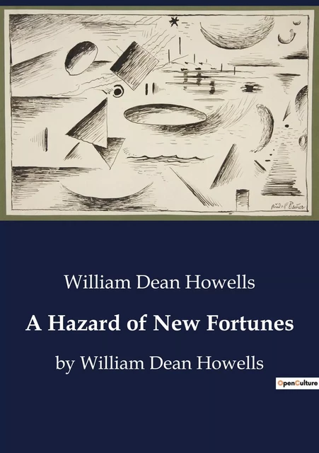 A Hazard of New Fortunes - William Dean Howells - CULTUREA