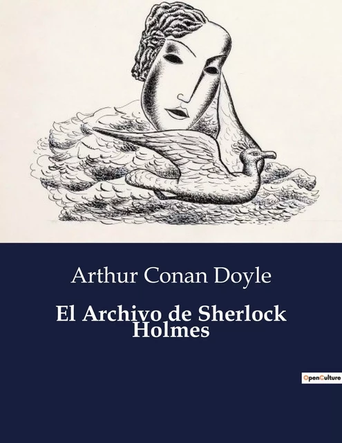 El Archivo de Sherlock Holmes - Arthur Conan Doyle - CULTUREA