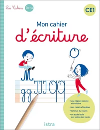 Mon cahier d'écriture CE1 - Cahier élève - Ed. 2022