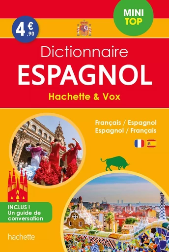 Dictionnaire Hachette Vox - Bilingue Espagnol MINI TOP -  Collectif - HACHETTE EDUC