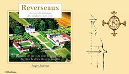 Reverseaux, histoire du domaine des origines à nos jours