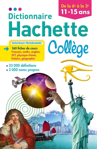 Dictionnaire Hachette Collège 11-15 ans - Bénédicte Gaillard - HACHETTE EDUC