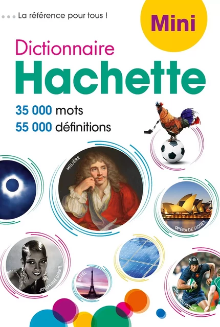 Dictionnaire Hachette MINI -  Collectif - HACHETTE EDUC