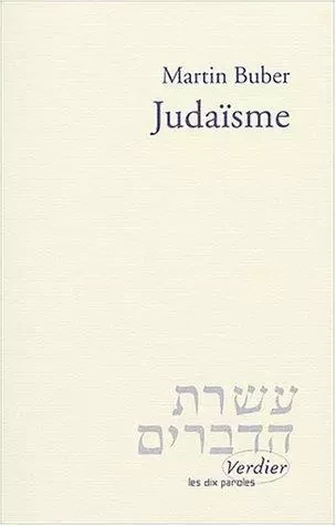 Judaïsme - Martin Buber - VERDIER