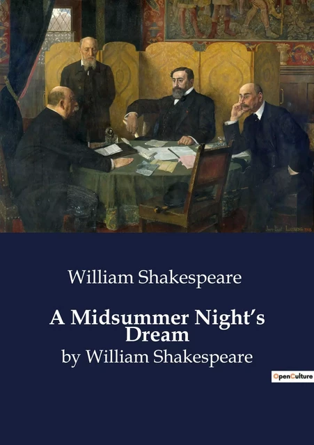 A Midsummer Night's Dream - William Shakespeare - CULTUREA