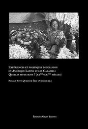 Expériences et politiques d’inclusion en Amérique Latine et les Caraïbes : Quelles mutations ?