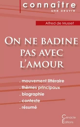 Fiche de lecture On ne badine pas avec l'amour de Musset (Analyse littéraire de référence et résumé complet)