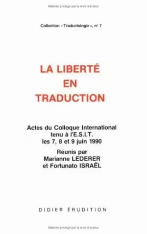 La Liberté en traduction -  - Klincksieck