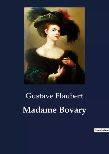 Madame Bovary - Gustave Flaubert - CULTUREA