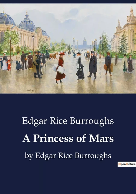 A Princess of Mars - Edgar Rice Burroughs - CULTUREA