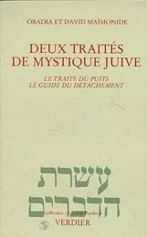 Deux traités de mystique juive