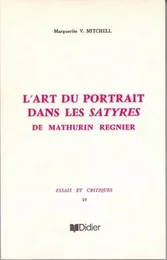 L'Art du portrait dans les Satyres de Mathurin Régnier