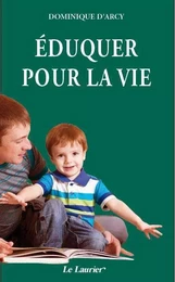 Eduquer pour la vie