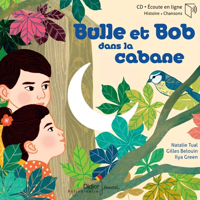 Bulle et Bob dans la cabane - Natalie Tual - DIDIER JEUNESSE