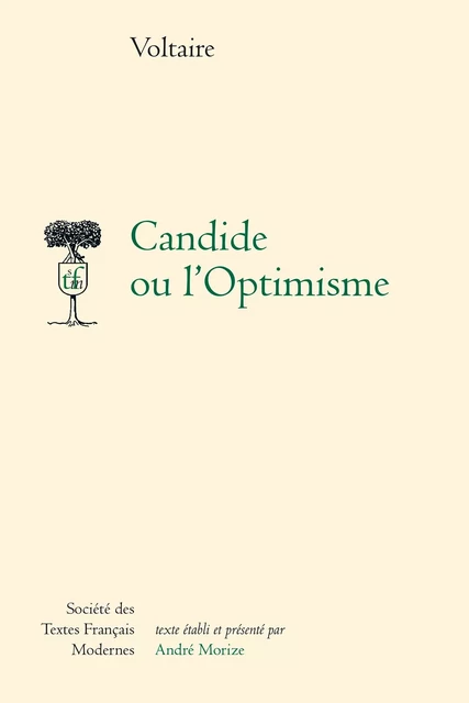 Candide ou l'optimisme -  Voltaire - STFM