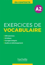 En Contexte - Exercices de vocabulaire + audio MP3 + corrigés (A2)