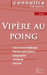 Fiche de lecture Vipère au poing de Hervé Bazin (Analyse littéraire de référence et résumé complet)