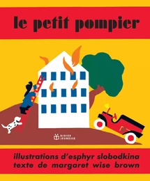 LE PETIT POMPIER