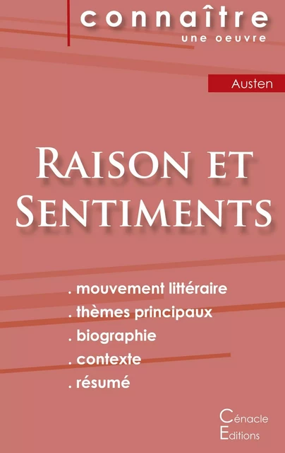 Fiche de lecture Raison et Sentiments de Jane Austen (Analyse littéraire de référence et résumé complet) - Jane Austen - CENACLE