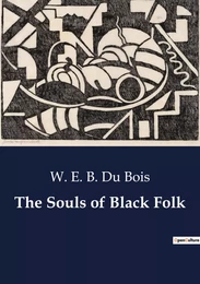 The Souls of Black Folk