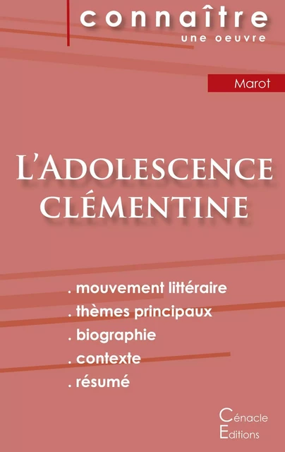 Fiche de lecture L'Adolescence clémentine de Clément Marot (Analyse littéraire de référence et résumé complet) - Clément Marot - CENACLE