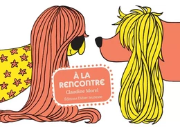 A LA RENCONTRE -  EDITION 2021