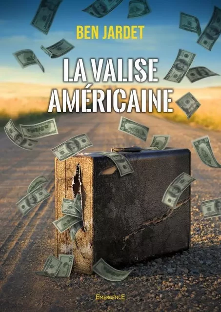 La Valise Américaine - Ben Jardet - THEBOOKEDITION