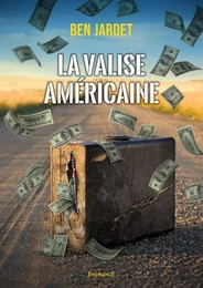 La Valise Américaine