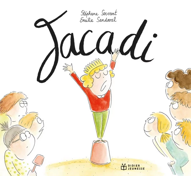 Jacadi - Stéphane Servant - DIDIER JEUNESSE