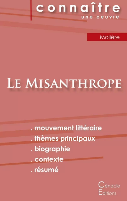 Fiche de lecture Le Misanthrope de Molière (Analyse littéraire de référence et résumé complet) -  MOLIERE - CENACLE