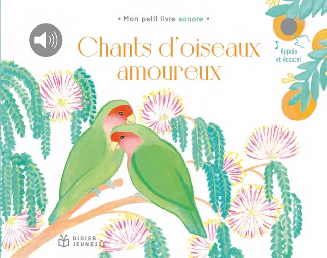 Chants d'oiseaux amoureux -  Collectif - DIDIER JEUNESSE