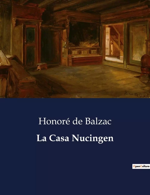 La Casa Nucingen - Honoré de Balzac - CULTUREA